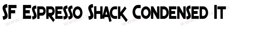SF Espresso Shack Condensed Italic字体转换